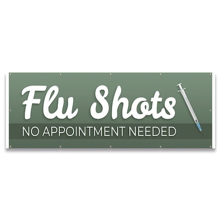 Signmission Flu Shots No Appointment Needed Banner Concession Stand Food Truck Single Sided B-120-30061